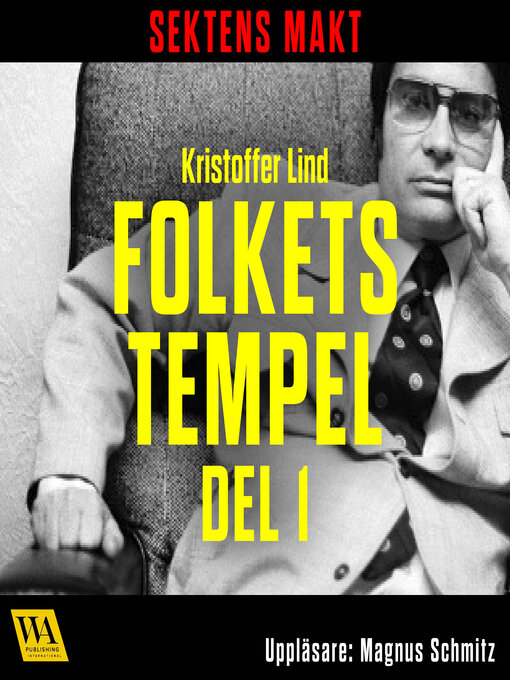 Title details for Sektens makt – Folkets tempel del 1 by Kristoffer Lind - Wait list